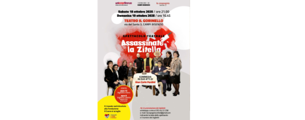 la Coopagnia Teatrale in "Assassinate la Zitella" a Campi Bisenzio